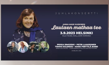 Anna-Mari Kaskisen Laulaen matkaa tee -juhlakonsertti 3.9.2023