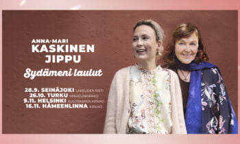 Anna-Mari Kaskisen ja Jipun yhteiset Sydämeni laulut -illat